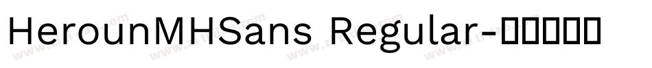 HerounMHSans Regular字体转换